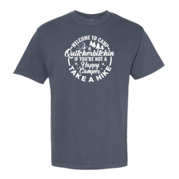 Camp Quitcherbitchin