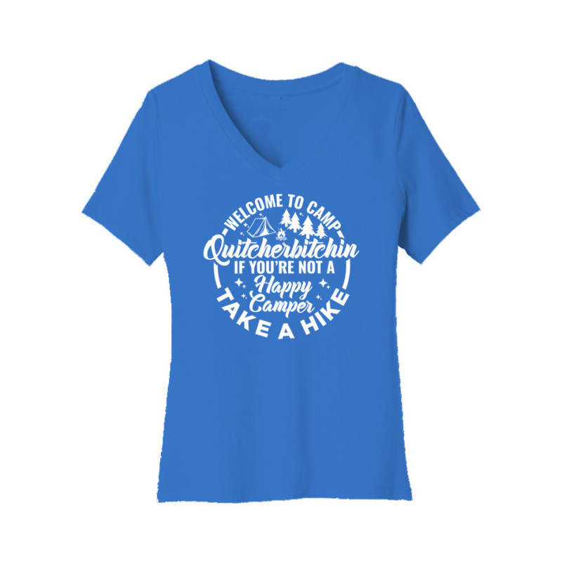 Camp Quityerbitchin Women's V-Neck Tee Camp Quityerbitchin Women's V-Neck Tee