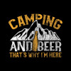 Camping and Beer