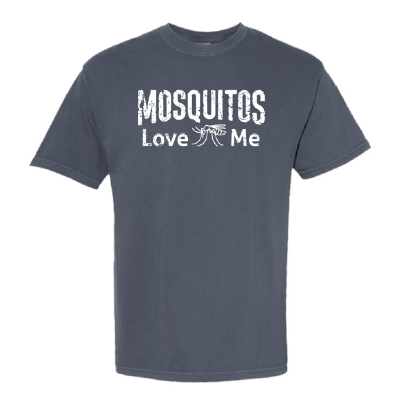 Mosquitos Love Me Mosquitos Love Me