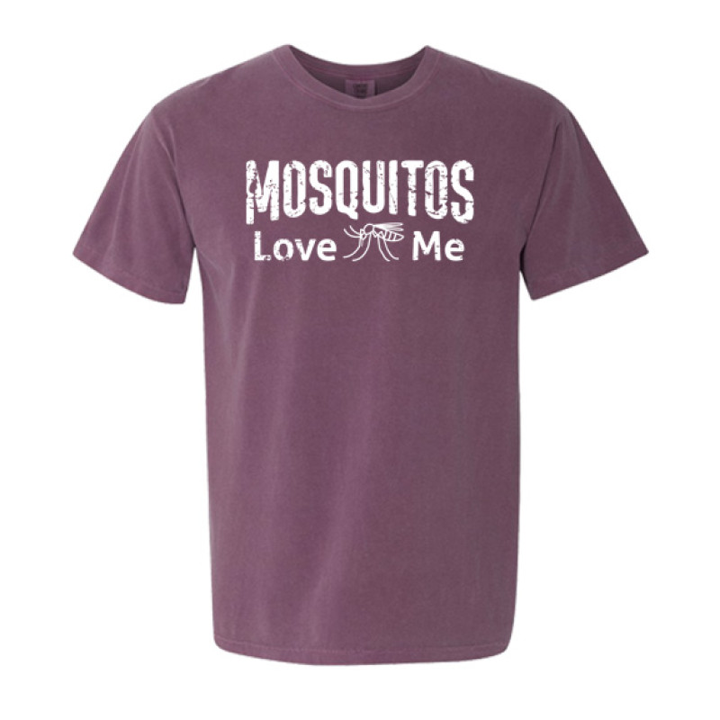 Mosquitos Love Me Mosquitos Love Me