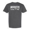 Mosquitos Love Me