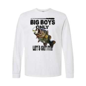 Big Boys Only Long Sleeve Tee