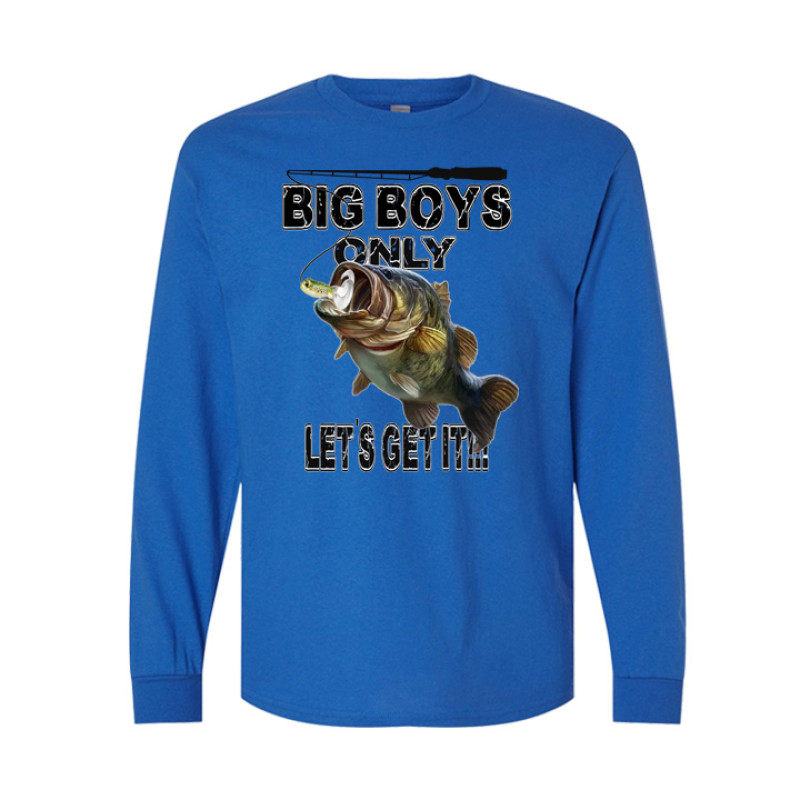 Big Boys Only Long Sleeve Tee