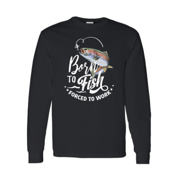 Born to Fish Long Sleeve Tee