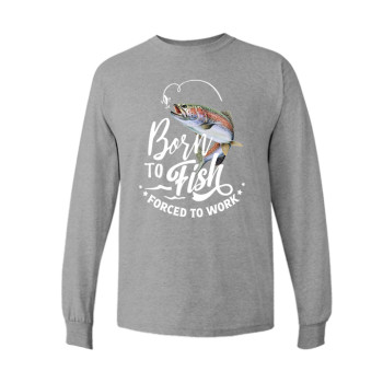Born to Fish Long Sleeve Tee