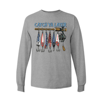 Catch Ya Later Long Sleeve Tee