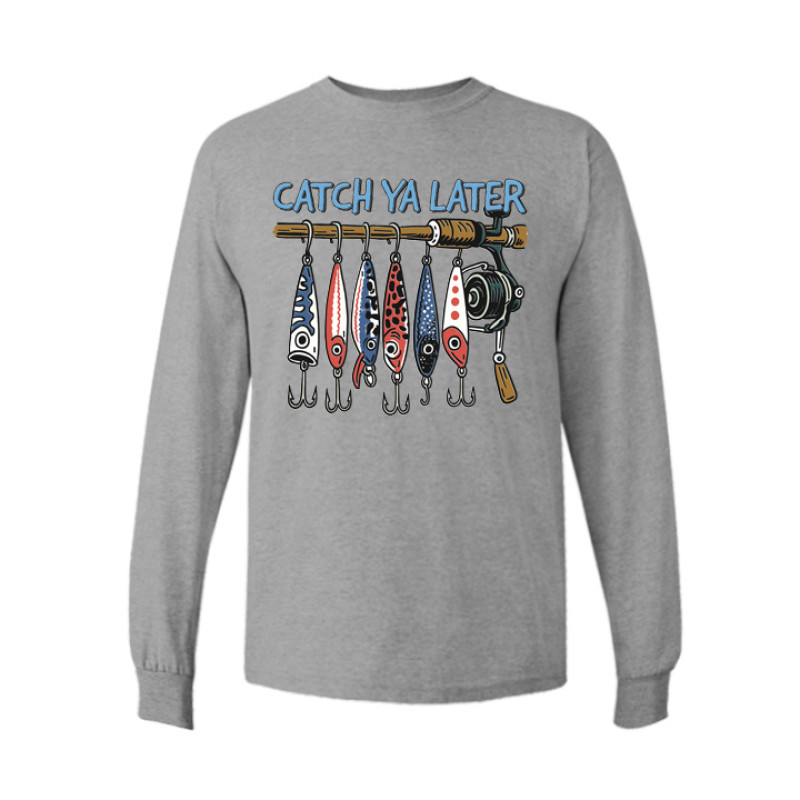 Catch Ya Later Long Sleeve Tee Catch Ya Later Long Sleeve Tee