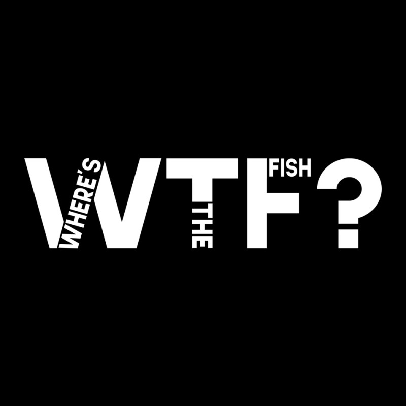 Where's The Fish Where's The Fish