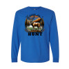 Born to Hunt Long Sleeve Tee