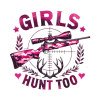Girls Hunt too Classic Fit Tee