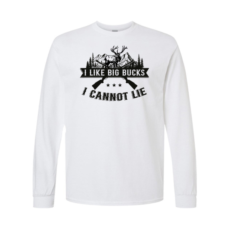 I like big bucks Long Sleeve Tee