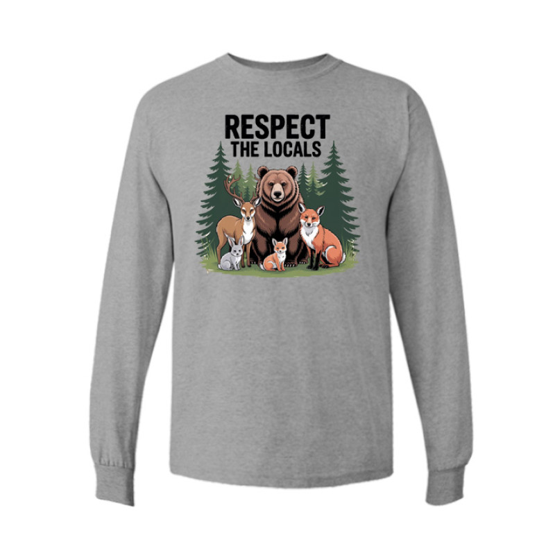 Respect the locals Long Sleeve Tee